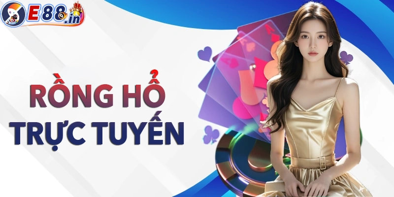 Game bài rồng hổ online