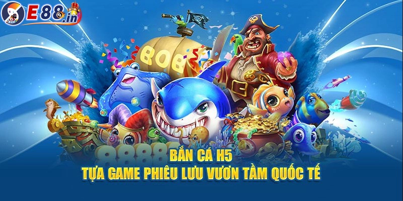 Lợi ích mà trò chơi bắn cá H5 mang lại khi tham gia
